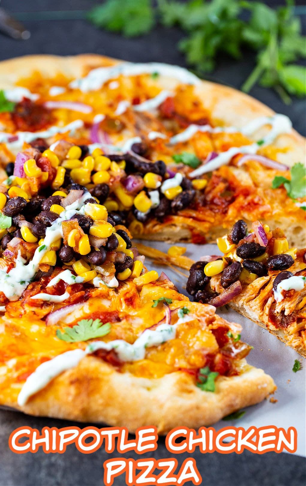 Chipotle Chicken Pizza